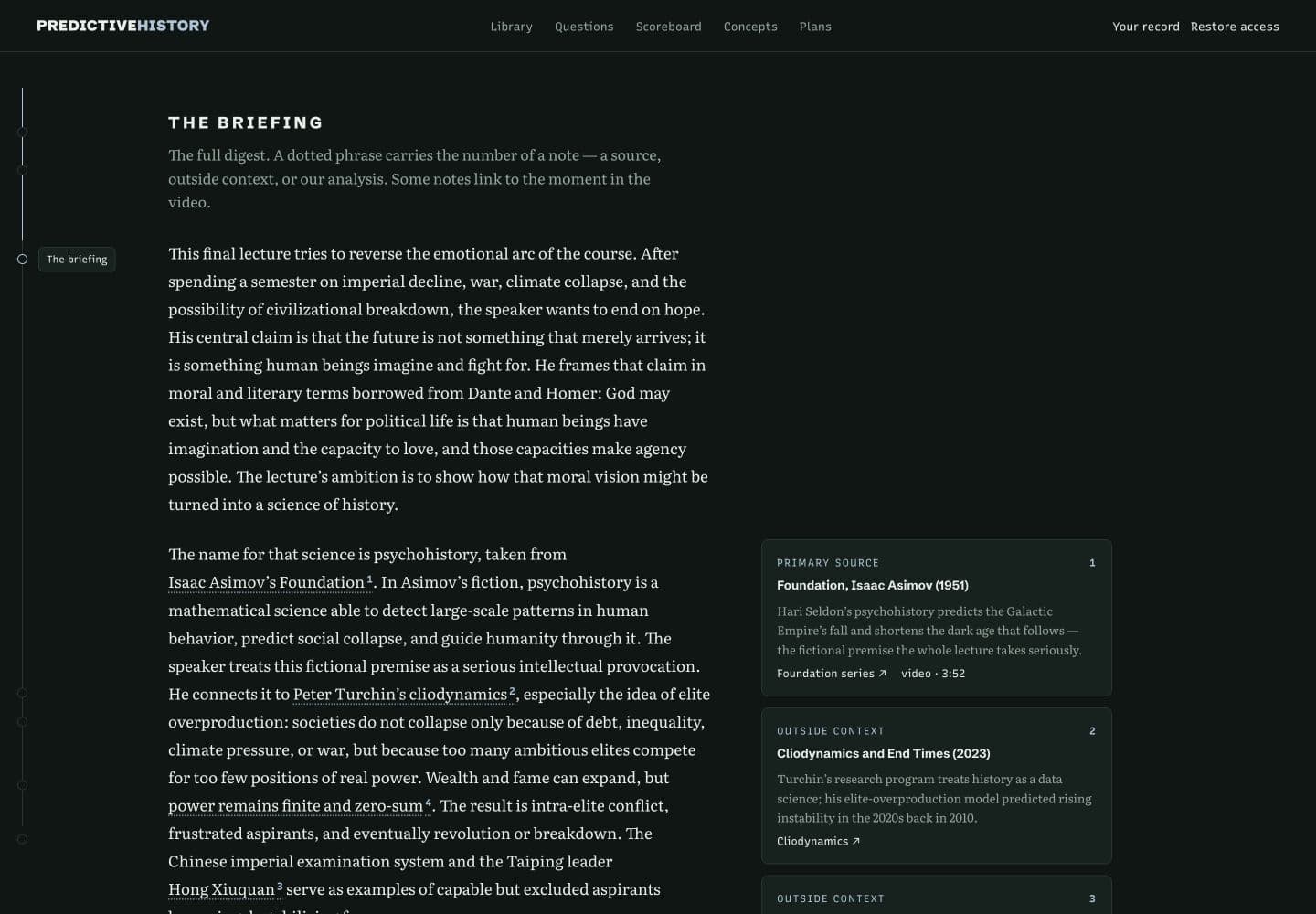 The Psychohistory digest with source notes beside the reading column, including Isaac Asimov’s Foundation and Peter Turchin’s cliodynamics.